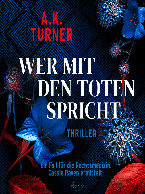 Title details for Wer mit den Toten spricht by A. K. Turner - Available